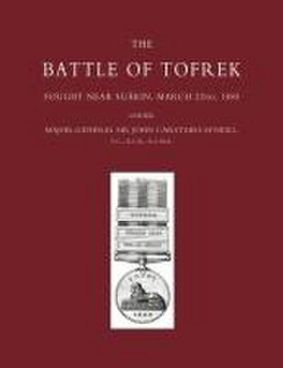 Battle of Tofrek, Fought Near Suakin, March 22nd 1885