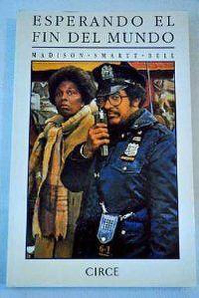 Esperando el fin del mundo