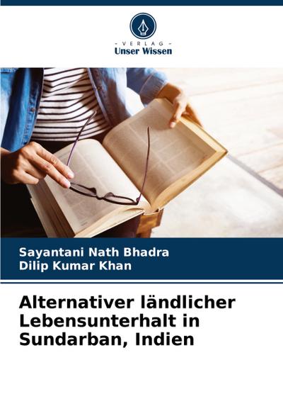 Alternativer ländlicher Lebensunterhalt in Sundarban, Indien