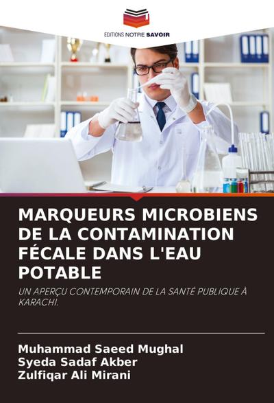 MARQUEURS MICROBIENS DE LA CONTAMINATION FÉCALE DANS L’EAU POTABLE