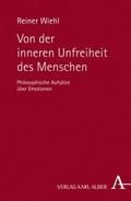 Von der inneren Unfreiheit des Menschen