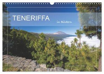 Teneriffa in Bildern (Wandkalender 2026 DIN A3 quer), CALVENDO Monatskalender