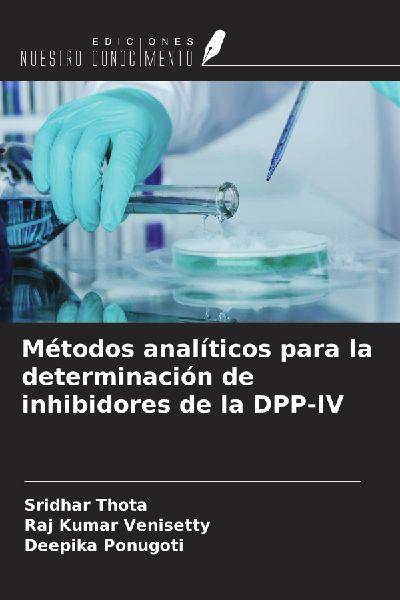 Métodos analíticos para la determinación de inhibidores de la DPP-IV