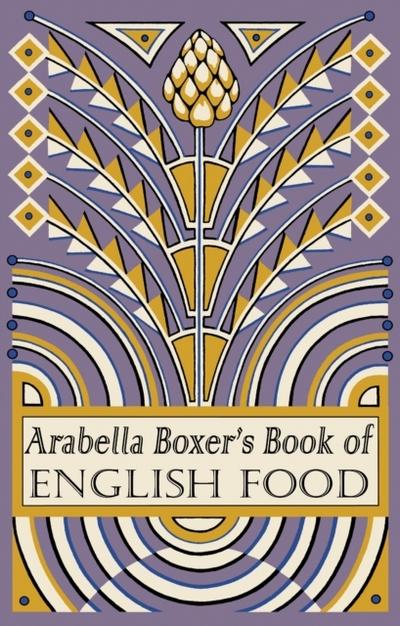 Arabella Boxers Book of English Food