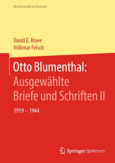 Otto Blumenthal: Ausgewählte Briefe und Schriften II