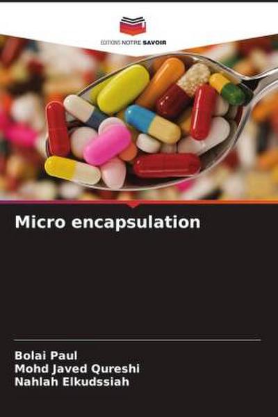 Micro encapsulation