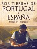 Por tierras de Portugal y España