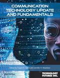 Communication Technology Update and Fundamentals, 18th Edition