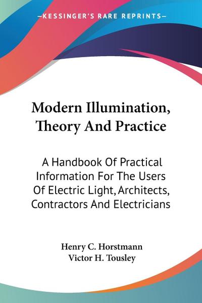 Modern Illumination, Theory And Practice