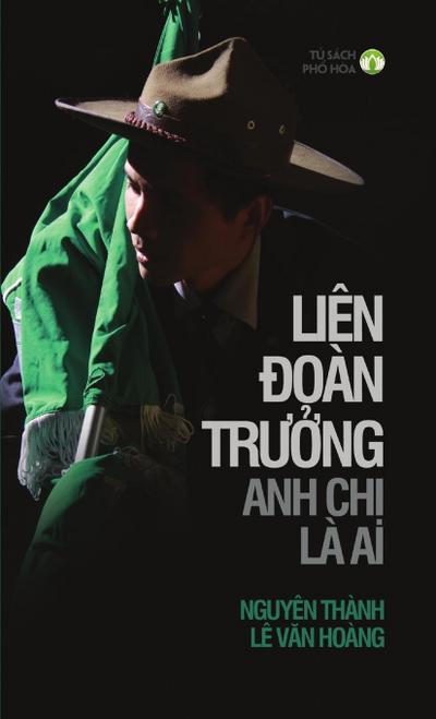 LIÊN ÐOÀN TR¿¿NG, ANH CH¿ LÀ AI?