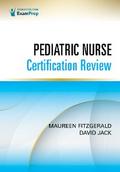 Pediatric Nurse Certification Review