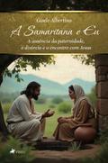 A samaritana e eu