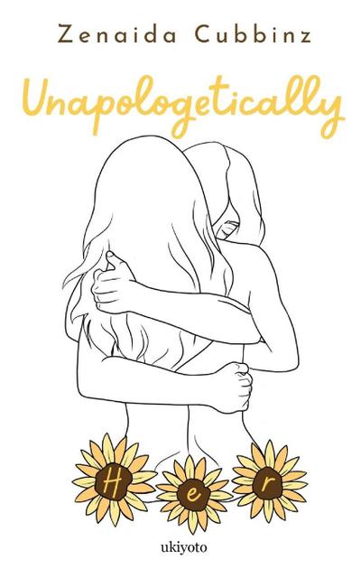 Unapologetically Her