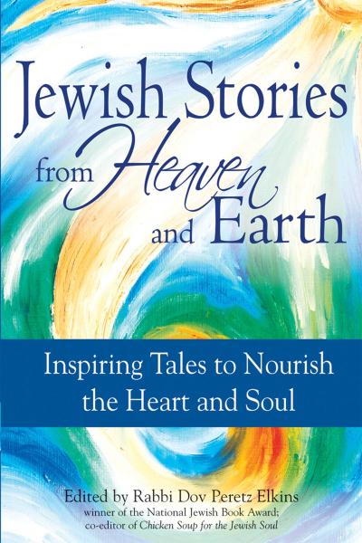 Jewish Stories from Heaven and Earth