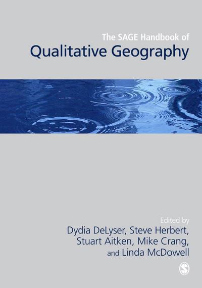 The SAGE Handbook of Qualitative Geography