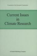 Current Issues in Climate Research