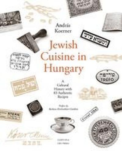 Jewish Cuisine in Hungary