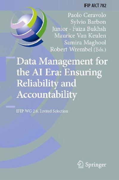 Data Management for the AI Era: Ensuring Reliability and Accountability