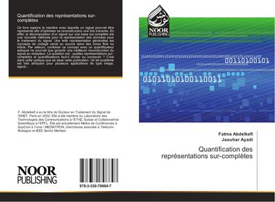 Quantification des représentations sur-complètes