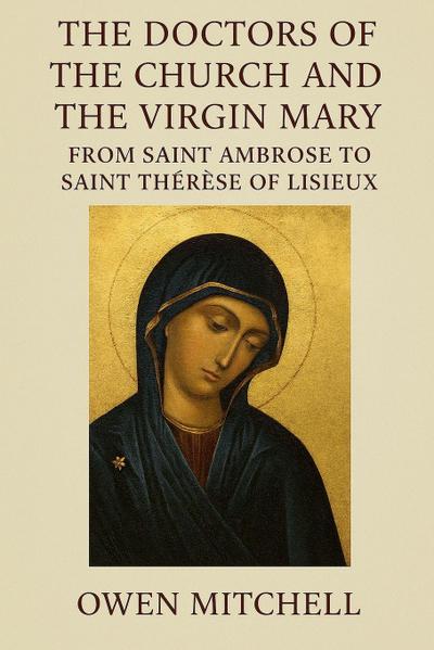 The Doctors of the Church and the Virgin Mary