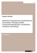 Ablauf der Gründung einer Gesellschaft mit beschrä