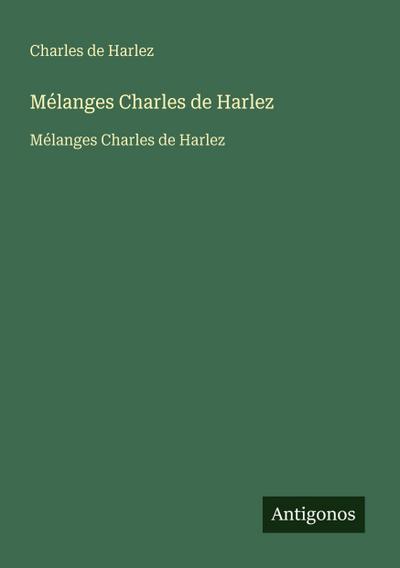 Mélanges Charles de Harlez
