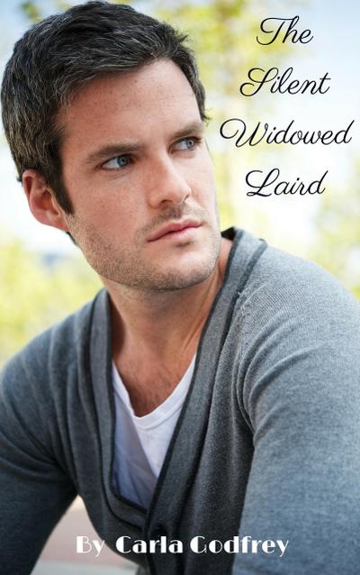The Silent Widowed Laird