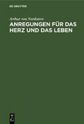 Anregungen für das Herz und das Leben