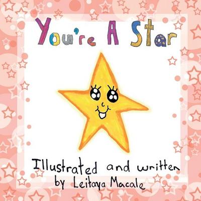 You’re a Star
