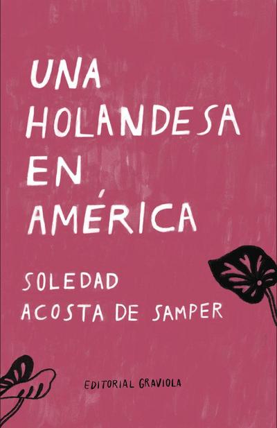 Una holandesa en America