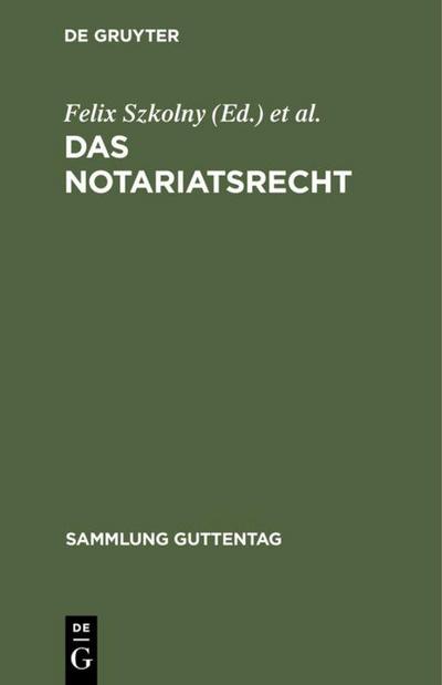 Das Notariatsrecht