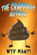 The Crappiest Author