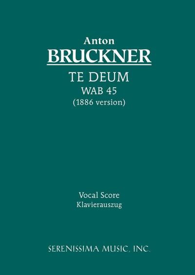 Te Deum, WAB 45