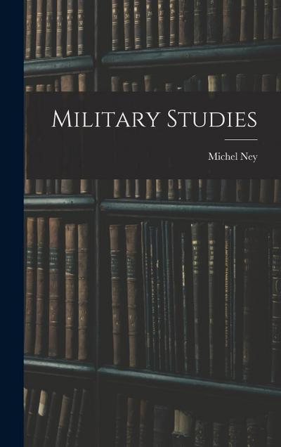 Military Studies