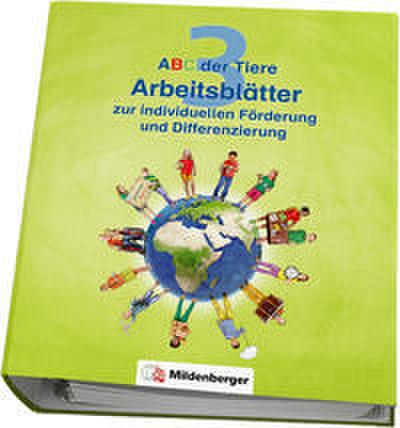 ABC der Tiere 3 - Arbeitsblätter zur individuellen Förderung und Differenzierung