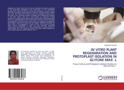 IN VITRO PLANT REGENARATION AND PROTOPLAST ISOLATION IN GLYCINE MAX. L