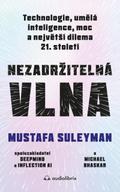 Nezadrzitelná vlna