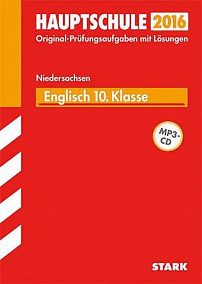 Hauptschule 2016 - Englisch 10. Klasse, Niedersachsen, m. MP3-CD