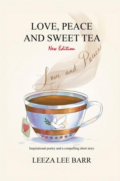 Love, Peace and Sweet Tea