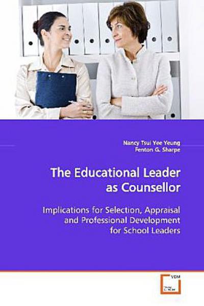 The Educational Leader as Counsellor