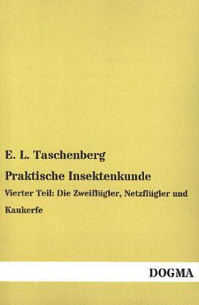 Praktische Insektenkunde