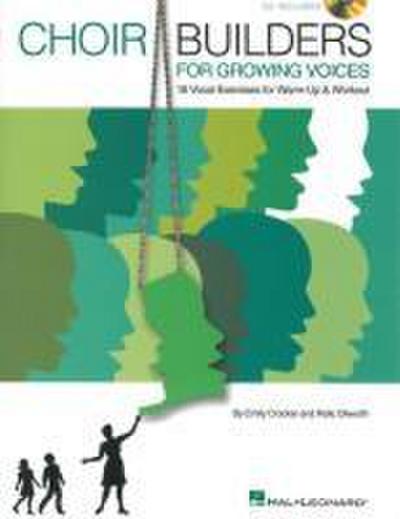 Choir Builders for Growing Voices