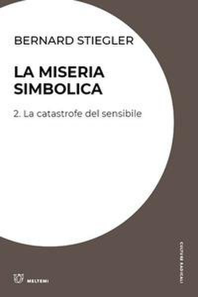 La catastrofe del sensibile