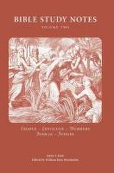 Bible Study Notes Vol. 2