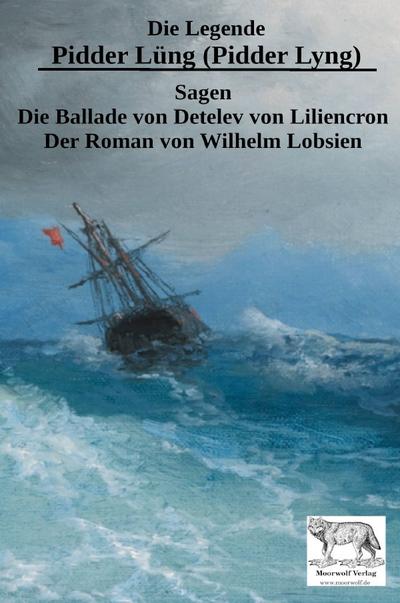 Die Legende Pidder Lüng (Pidder Lyng)