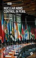 Nuclear Arms Control in Peril