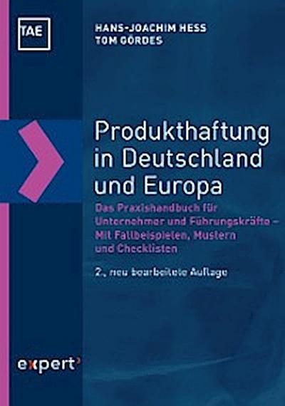 Produkthaftung in Deutschland und Europa