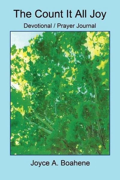 The Count It All Joy Devotional / Prayer Journal