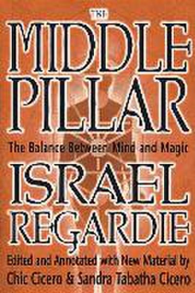 The Middle Pillar: The Balance Between Mind and Magic