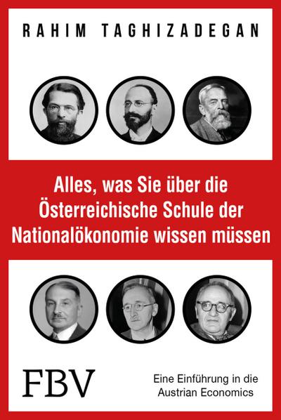 Alles, was Sie über die Österreichische Schule der Nationalökonomie wissen müssen